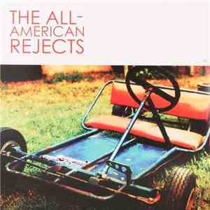The All-American Rejects - The All American Rejects download flac