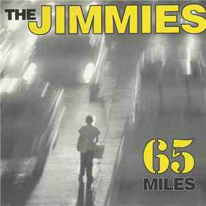 The Jimmies - 65 Miles download flac