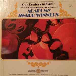 The Longines Symphonette - Our Century In Music: Academy Award Winners download flac