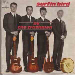 The Trashmen - Surfin' Bird download flac