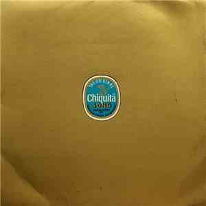 Unknown Artist - The Original Chiquita Song download flac
