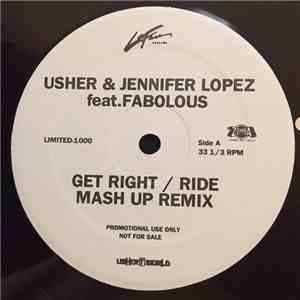 Usher & Jennifer Lopez feat. Fabolous - Get Right / Ride (Mash Up Remix) download flac