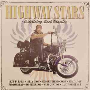 Various - Highway Stars - 18 Driving Rock Classics download flac