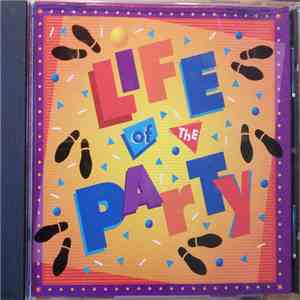 Various - Life Of The Party download flac