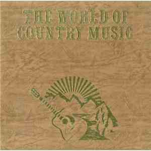 Various - The World Of Country Music download flac