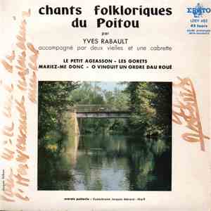 Yves Rabault - Chants Folkloriques Du Poitou download flac