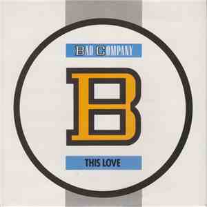 Bad Company  - This Love download flac