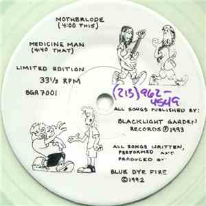 Blue Dye Fire - Motherlode / Medicine Man download flac