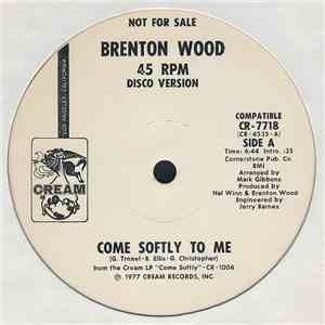 Brenton Wood - Come Softly To Me download flac