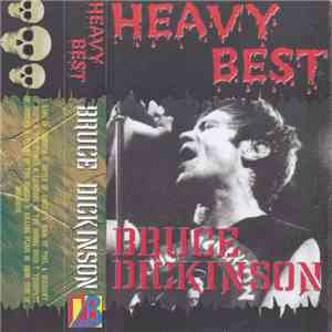 Bruce Dickinson - Heavy Best download flac