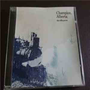 Champion, Alberta - the silk purse download flac