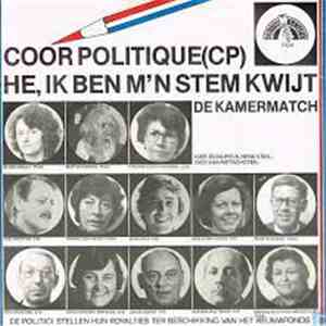 Coor Politique - He, Ik Ben M'n Stem Kwijt download flac