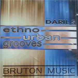 Daril S - Ethno Urban Grooves FLAC album