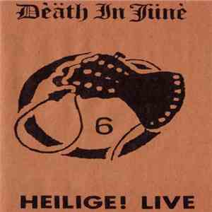 Death In June - Heilige! Live FLAC album