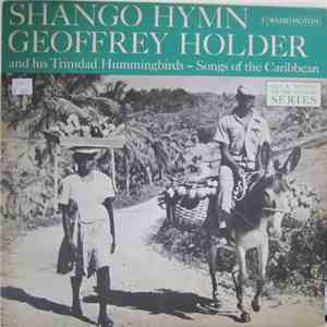 Geoffrey Holder  - Shango Hymn: Songs Of The Caribbean download flac