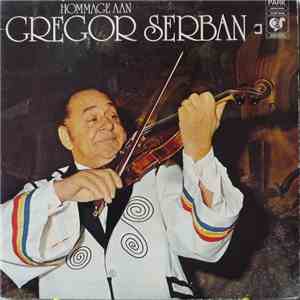 Gregor Serban - Hommage Aan Gregor Serban download flac