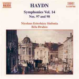Haydn, Nicolaus Esterházy Sinfonia, Béla Drahos - Symphonies Vol. 14 (Nos. 97 And 98) download flac