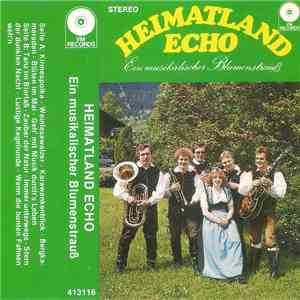 Heimatland Echo - Ein Musikalischer Blumenstrauss download flac