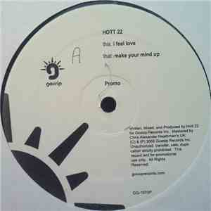 Hott 22 - I Feel Love download flac