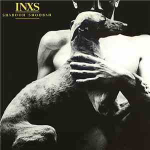 INXS - Shabooh Shoobah FLAC album