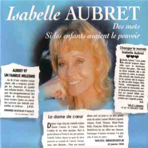 Isabelle Aubret - Des Mots / Si Les Enfants Avaient Le Pouvoir download flac