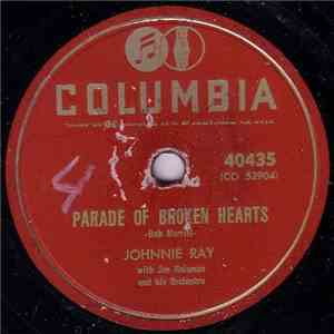 Johnnie Ray With Joe Reisman And His Orchestra - Parade Of Broken Hearts / Paths Of Paradise download flac