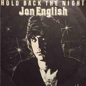 Jon English  - Hold Back The Night download flac