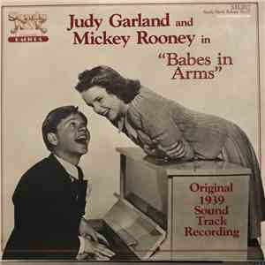 Judy Garland, Mickey Rooney - Babes in Arms (Original 1939 Sound Track Recording) download flac