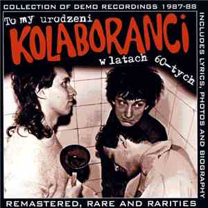 Kolaboranci - To My Urodzeni W Latach 60-Tych download flac
