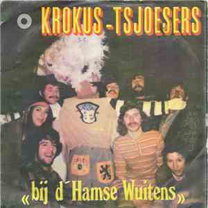 Krocustsjoesers, Freewheel  - Bij D' Hamse Wuitens download flac