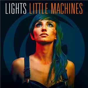 Lights  - Little Machines download flac
