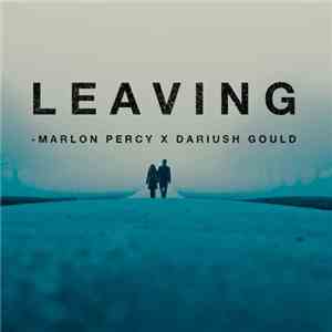 Marlon Percy X Dariush Gold - Leaving download flac