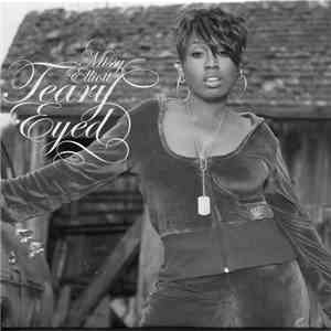 Missy Elliott - Teary Eyed download flac