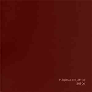 Máquina del Amor - Disco download flac