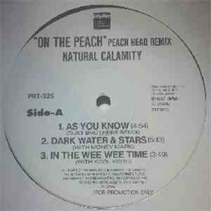Natural Calamity - On The Peach (Peach Head Remix) download flac
