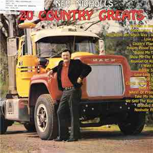 Nev Nicholls - 20 Country Greats download flac