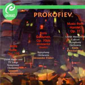 Prokofiev - Waltz Suite, Boris Godunov (Incidental Music), Music From Hamlet download flac