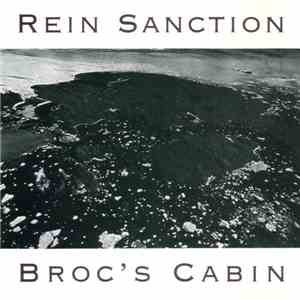 Rein Sanction - Broc's Cabin download flac