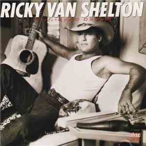 Ricky Van Shelton - Wild-Eyed Dream download flac