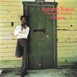 Roberto Roena Y Su Apollo Sound - El Progreso download flac
