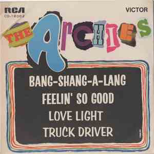 The Archies - Bang-Shang-A-Lang / Love Light / Feelin' So Good / Truck Driver FLAC album