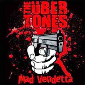 The Übertones - Mad Vendetta download flac