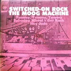 The Moog Machine - Switched-On Rock download flac