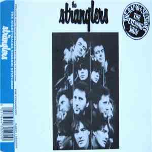 The Stranglers - The Radio 1 Sessions - The Evening Show download flac
