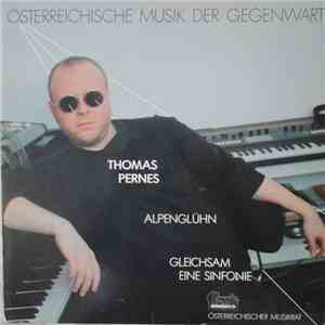 Thomas Pernes - Alpenglühn / Gleichsam Eine Sinfonie download flac