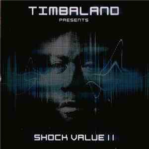 Timbaland - Shock Value II download flac