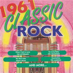 Various - Classic Rock 1961 download flac