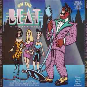 Various - On The Beat - The Golden Remixes Vol. 1 download flac