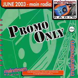 Various - Promo Only Mainstream Radio: June 03 download flac
