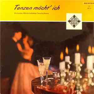 Various - Tanzen Möcht' Ich... Ein Buntes Allerlei Beliebter Tanzrythmen FLAC album